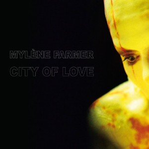 album vinyle city of love Mylene Farmer